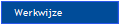 Werkwijze